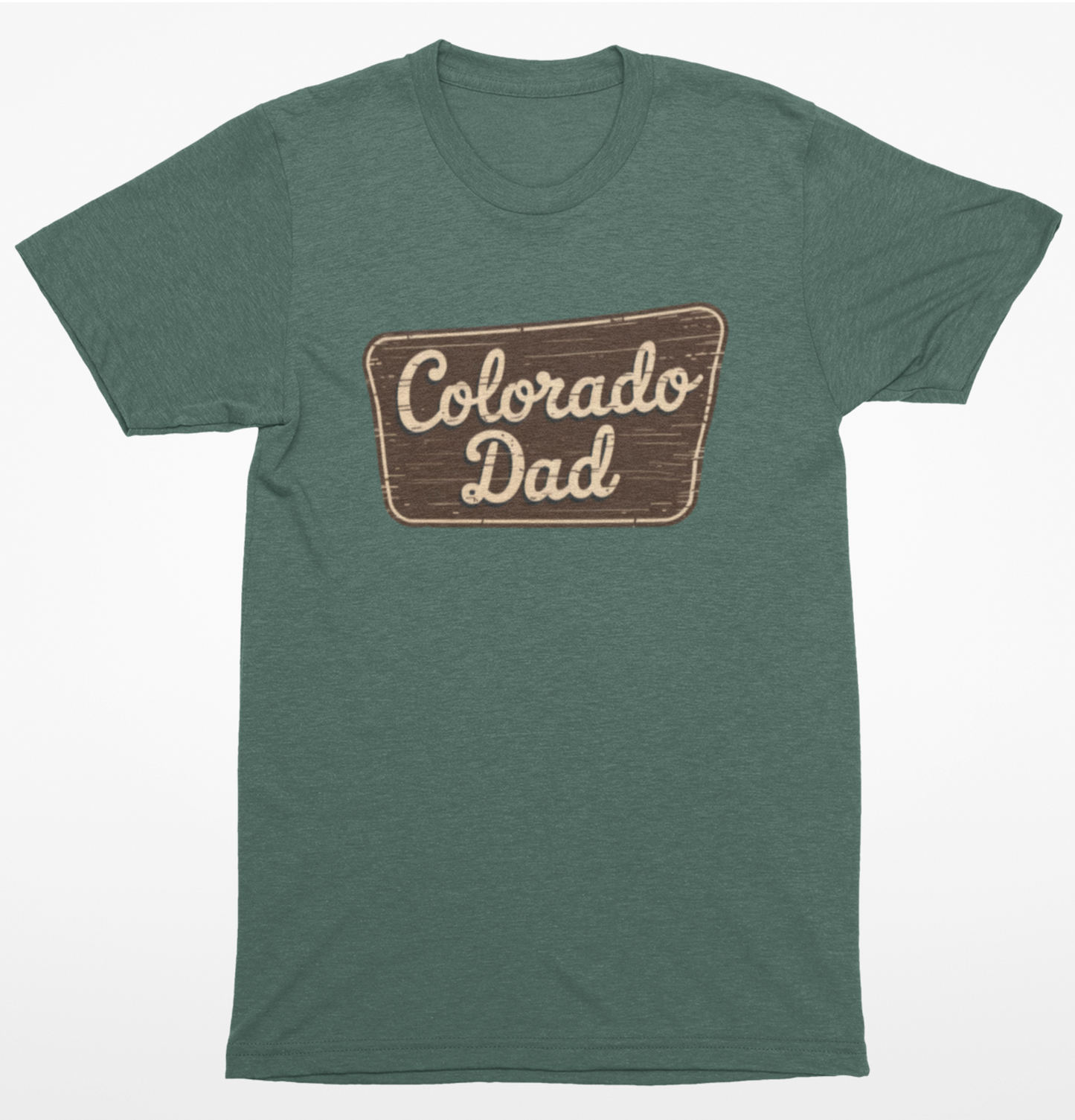 Colorado Dad Sign T-Shirt