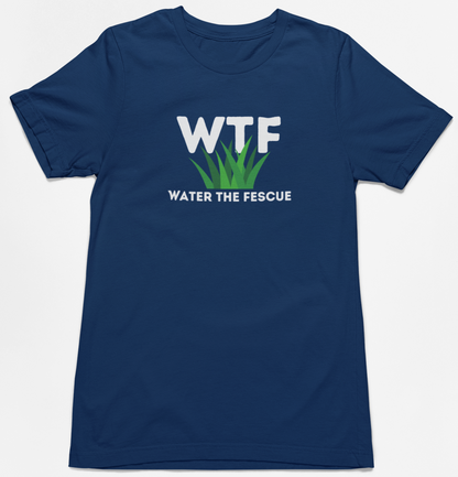 WTF Fescue T-Shirt