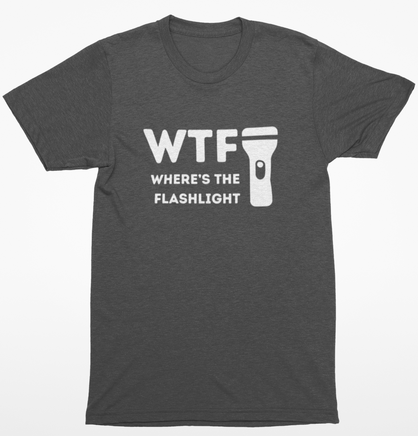 WTF Flashlight T-Shirt