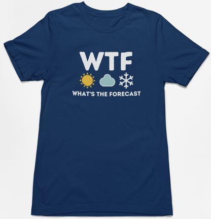 WTF Forecast T-Shirt